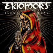 Ektomorf - Black Flag (Limited Edition, 2012)
