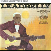 Leadbelly - Huddie Ledbetter's Best... His Guitar - His Voice - His Piano (Edice 2008) 