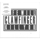 Clawfinger - Life Will Kill You (Digipak-golden Ltd.)