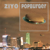 Ziyo - Popburger (2005)