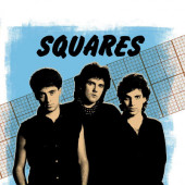Squares Featuring Joe Satriani - Best Of The Early 80's Demos (2019) - Vinyl
