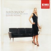 Olivier Messiaen / Alison Balsom, Quentin Thomas - Music For Trumpet And Organ (2002)