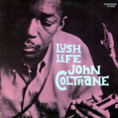 John Coltrane - Lush Life (Reedice 2023) - Vinyl