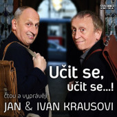 Jan Kraus, Ivan Kraus - Učit se, učit se...! (2019)