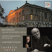Ludwig Van Beethoven / Tonhalle Orchestra Zurich, David Zinman - Violin Concerto Op. 61 / Violin Romances Op. 40 & 50 (2006)