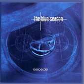 Blue Season, The - Secede 