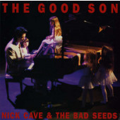Nick Cave & The Bad Seeds - Good Son (2013) 