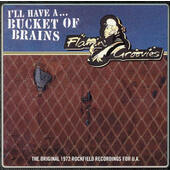 Flamin' Groovies - I'll Have A... Bucket Of Brains (RSD 2021) - 10" Vinyl