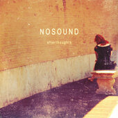 Nosound - Afterthoughts (2013) - Vinyl 