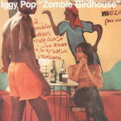 Iggy Pop - Zombie Birdhouse (Reedice 2019) - Vinyl