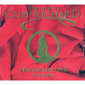 Cliff Richard - Heathcliff Live (The Show) 
