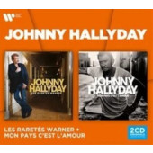 Johnny Hallyday - Coffret: Les Raretés Warner / Mon Pays C'est L'amour (2023) /2CD