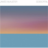 James McAlister - Scissortail (2021) - Vinyl