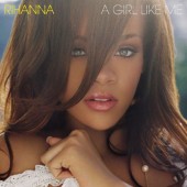 Rihanna - A Girl Like Me (Reedice 2017) – Vinyl 