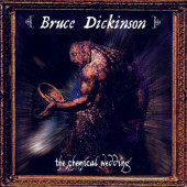 Bruce Dickinson - Chemical Wedding (Edice 2008) 