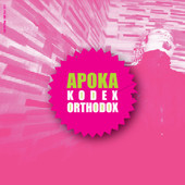 Apoka - Kodex Orthodox (2005)