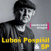 Pospíšil Luboš & 5P - Soukromá elegie (2014) 