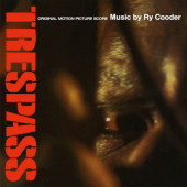 Ry Cooder - Trespass (Original Motion Picture Score) /Limited Edition 2020, 180 gr. Vinyl