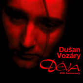 Dušan Vozáry - Déva (30th Anniversary Edition 2024)