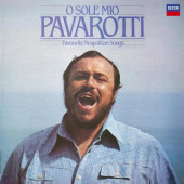 Luciano Pavarotti - O Sole Mio (Favourite Neapolitan Songs) /Edice 2024, Limited Edition