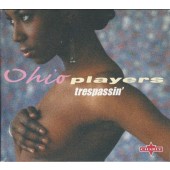 Ohio Players - Trespassin' (2003) /Digipack