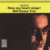 Bill Evans Trio - How My Heart Sings! (Reedice 2023) - Vinyl