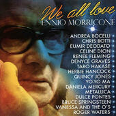 Ennio Morricone =Tribute= - We All Love Ennio Morricone (2007) 