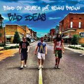 Band Of Heysek feat. Kenny Brown - Bad Ideas (2020) - Vinyl