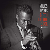Miles Davis - Birth Of The Cool (Limited Edition 2017) - 180 gr. Vinyl