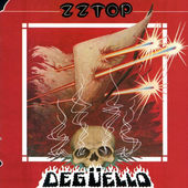 ZZ Top - Degüello (Edice 1984) 