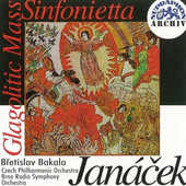 Leoš Janáček/Břetislav Bakala - Sinifonietta & Glagolitic Mass (Glagolská mše) 