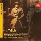 Čajkovskij/Wagner/Talich - Tristan und Isolde, SymphonyPathétique... SYMF.C.6