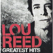 Lou Reed - Greatest Hits: NYC Man (2004)