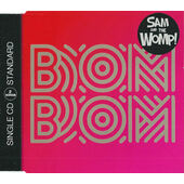 Sam And The Womp! - Bom Bom (Single, 2013)