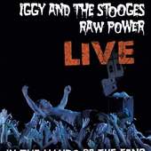 Iggy & The Stooges - Raw Power Live (In The Hands Of The Fans) /Blu-ray