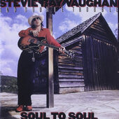 Stevie Ray Vaughan And Double Trouble - Soul To Soul (Remastered 1999) 
