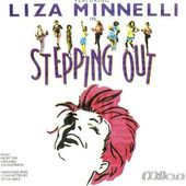 Liza Minnelli - Stepping Out (Music From The Original Soundtrack) DOPRODEJ