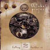 October Project - Falling farther in (1995) 