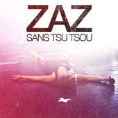 Zaz - Sans Tsu Tsou/Live Tour (2015) 