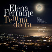 Elena Ferante - Temná dcera (MP3, 2019)
