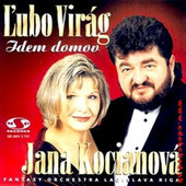 Ľubo Virág / Jana Kocianová - Idem Domov (2001) 