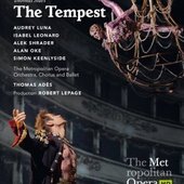 Adès, Thomas/Metropolitan Opera - Tempest 