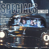 Specials - Singles (2015 Remaster, Edice 2017) 