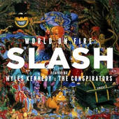 Slash - World On Fire (černý vinyl) - 180 gr. Vinyl 