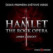 Janek Ledecký - Hamlet/Rock Opera 