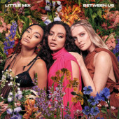 Little Mix - Between Us (Limited Edition, 2021) - Vinyl