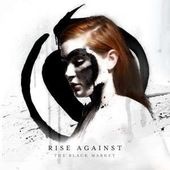 Rise Against - Black Market/Jewel 