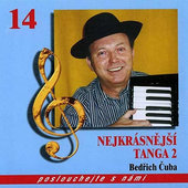 Bedřich Čuba - Nejkrásnější Tanga 2 (2004) 