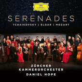 Daniel Hope - Čajkovskij, Mozart, Elgar - Serenády (2020)