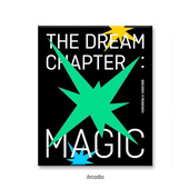 Tomorrow X Together (Txt) - Dream Chapter: Magic (Edice 2022) /Arcadia Version